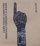 Lee Suttey - Font calligrafici. Come creare caratteri originali disegnati a mano