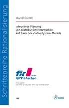Marcel Groten - Integrierte Planung von Distributionsnetzwerken auf Basis des Viable-System-Models