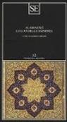Ghazâlî Al, M. Campanini - Le luci della sapienza