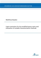 Matthias Baaske - Lignin amination for bio-modfied epoxy resins and evaluation of suitable charcterization methods