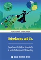 Delphine Bergmann, Felicita Bergmann, Felicitas Bergmann - Krimskrams und Co.