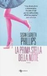 Susan Elizabeth Phillips - La prima stella della notte