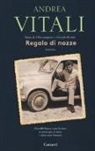Andrea Vitali - Regalo di nozze