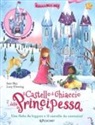 Lucy Fleming, Sam Hay - Il castello di ghiaccio della principessa. Giocokit 3D