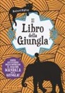 Rudyard Kipling, W. H. Drake, J. Lockwood Kipling - Il libro della giungla