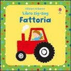 Fiona Watt, S. Baggott - Fattoria. Libri zig zag