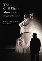 William Riches, William T. M. Riches, Riches William - The Civil Rights Movement
