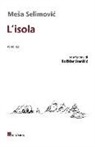 Mesa Selimovic - L'isola