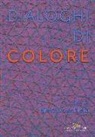I. Gadaleta - Dialoghi di colore
