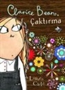 Lauren Child - Clarice Bean, Caktirma