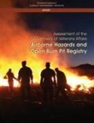 Board On Population Health And Public He, Board on Population Health and Public Health Practice, Board on the Health of Select Populations, Committee on the Assessment of the Department of Veterans Affairs Airborne Hazards and Open Burn Pit Registry, Health And Medicine Division, National Academies Of Sciences Engineeri... - Assessment of the Department of Veterans Affairs Airborne Hazards and Open Burn Pit Registry