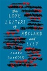 Laura Creedle - Love Letters of Abelard and Lily