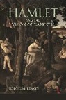 Rhodri Lewis, Lewis Rhodri - Hamlet and the Vision of Darkness