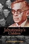 Daniel Heller, Daniel Kupfert Heller, Heller Daniel - Jabotinsky''s Children