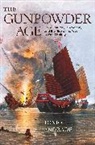 Tonio Andrade, Andrade Tonio - Gunpowder Age