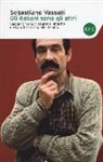 Sebastiano Vassalli - Gli italiani sono gli altri. Viaggio (in undici tappe) all'interno del carattere nazionale italiano