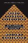 William N Goetzmann, William N. Goetzmann, Goetzmann William N. - Money Changes Everything