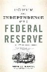 Peter Conti-Brown, Conti-Brown Peter - Power and Independence of the Federal Reserve