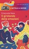 Emanuela Nava, A. Agliardi, Allegra Agliardi - Il girotondo delle emozioni
