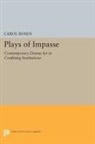 Charles Rosen, Carol Rosen, Charles Rosen, Rosen Carol - Plays of Impasse