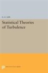 Chia-Ch'iao Lin, Chia-Ch''iao Lin - Statistical Theories of Turbulence