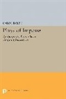 Carol Rosen, Charles Rosen, Rosen Carol - Plays of Impasse
