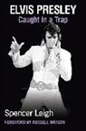 Spencer Leigh - Elvis Presley