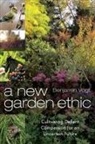 Benjamin Vogt - New Garden Ethic