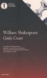 William Shakespeare - Giulio Cesare. Testo inglese a fronte