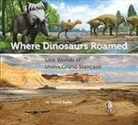 Christa Sadler - Where Dinosaurs Roamed