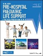 Advanced Life Support Group, Advanced Life Support Group (ALSG), . ALSG, Alan Charters, Charters Alan, Fiona Jewkes... - Pre-Hospital Paediatric Life Support
