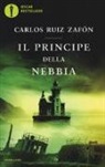 Carlos Ruiz Zafón - Il principe della nebbia