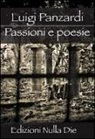 Luigi Panzardi - Passioni e poesie