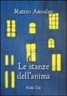 Matteo Amodeo - Le stanze dell'anima