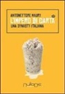 Maury Antonettore - L'impero di carta. Una dynasty italiana