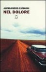 Alessandro Zannoni - Nel dolore
