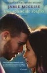 Jamie Mcguire - Uno splendido sbaglio