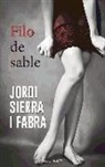 Jordi Sierra i Fabra - Filo de sable
