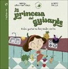Carmen López-Manterola González de Mendoza, Albert Pinilla Corriá - La princesa del guisante. Sobre gustos no hay nada escrito