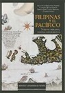 Sergio . . . [et al. Arroyo-Peña, Sergio . . . [et al. ] Arroyo-Peña - Filipinas y el Pacífico : nuevas miradas, nuevas reflexiones