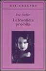 Eric Ambler - La frontiera proibita