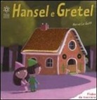 Hervé Le Goff - Hansel e Gretel