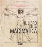 Clifford A. Pickover - Il libro della matematica
