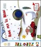 Chiara Carminati, Simona Mulazzani, Giovanna Pezzetta - Rime per le mani. Con CD Audio