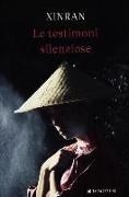 Xinran - Le testimoni silenziose