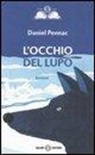 Daniel Pennac, P. Cardoni, Paolo Cardoni - L' occhio del lupo