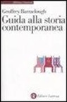 Geoffrey Barraclough - Guida alla storia contemporanea