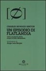 Charles H. Hinton - Un episodio di Flatlandia. Come un popolo piano scoprì la terza dimensione