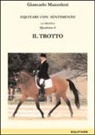 Giancarlo Mazzoleni - Il trotto