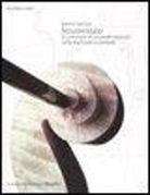 Renato Meucci - Strumentaio. Il costruttore di strumenti musicali nella tradizione occidentale